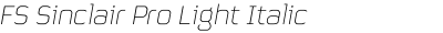 FS Sinclair Pro Light Italic